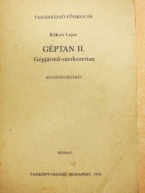 Kőkuti Lajos - Géptan II. [antikvár]