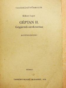 Kőkuti Lajos - Géptan II. [antikvár]
