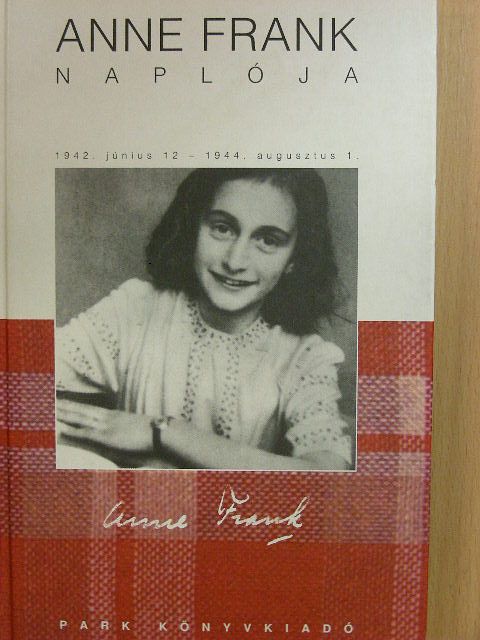 Anne Frank - Anne Frank naplója [antikvár]