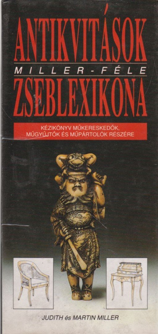 Antikvitások Miller-féle zseblexikona [antikvár]
