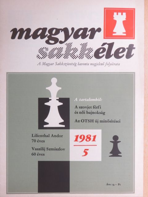 Dr. Lindner László - Magyar Sakkélet 1981. május [antikvár]