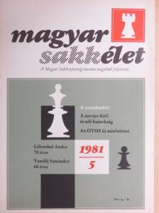 Dr. Lindner László - Magyar Sakkélet 1981. május [antikvár]