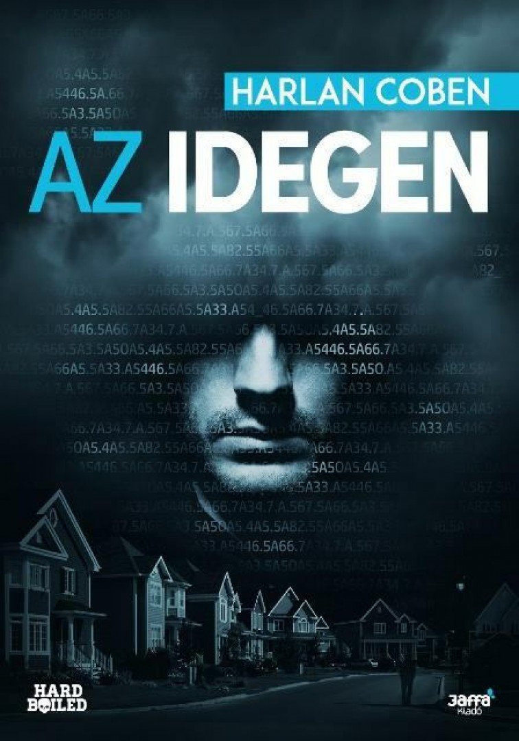 Harlan Coben - Az idegen [antikvár]