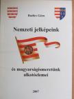 Friedrich Klára - Nemzeti jelképeink és magyarságismeretünk alkotóelemei [antikvár]