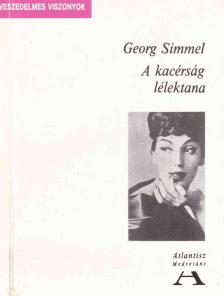 Simmel, Georg - A kacérság lélektana [antikvár]