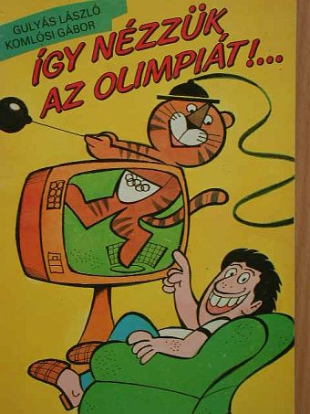 Gulyás László - Így nézzük az olimpiát... [antikvár]