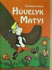 Csongrádi János - Hüvelyk Matyi [antikvár]