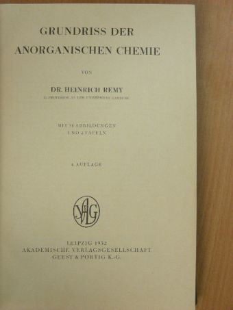 Dr. Heinrich Remy - Grundriss der Anorganischen Chemie [antikvár]