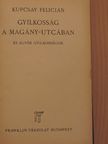 Kupcsay Felicián - Gyilkosság a Magány-utcában [antikvár]