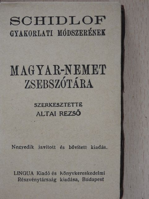 Schidlof - Schidlof gyakorlati módszerének magyar-német/német-magyar zsebszótára I-II. [antikvár]