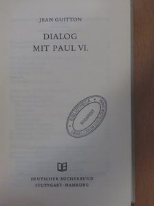 Jean Guitton - Dialog mit Paul VI. [antikvár]