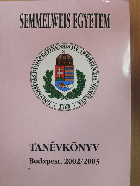 Semmelweis Egyetem Tanévkönyv 2002/2003 [antikvár]