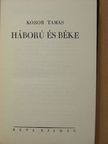 Kóbor Tamás - Háború és béke [antikvár]