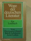 Wege der deutschen Literatur [antikvár]