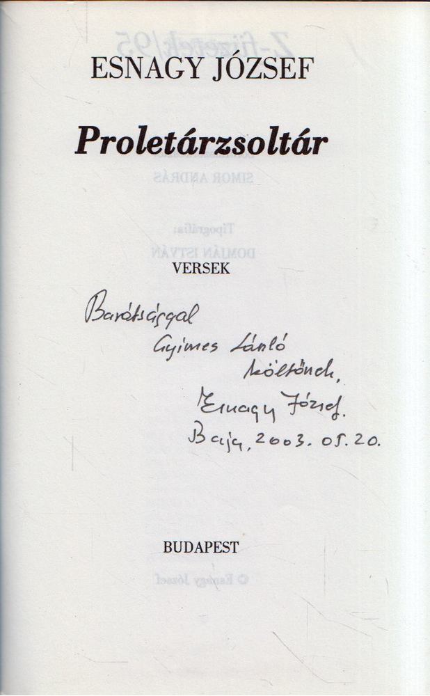 Esnagy József - Proletárzsoltár (dedikált) [antikvár]
