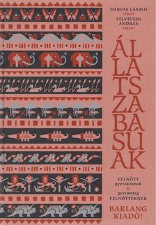 DARVAS LÁSZLÓ - Állatszabásúak [antikvár]