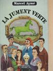 Marcel Aymé - La jument verte [antikvár]