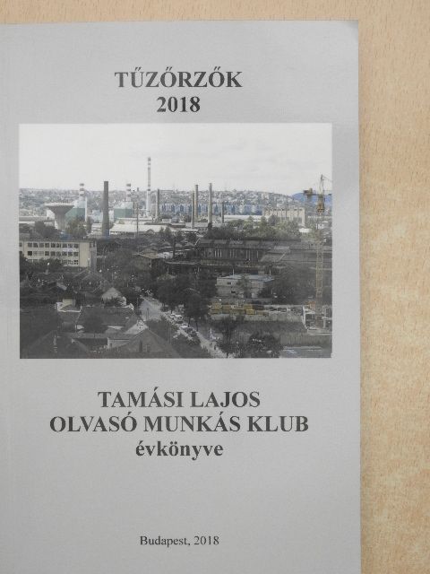 Barcs János - Tűzőrzők 2018 [antikvár]