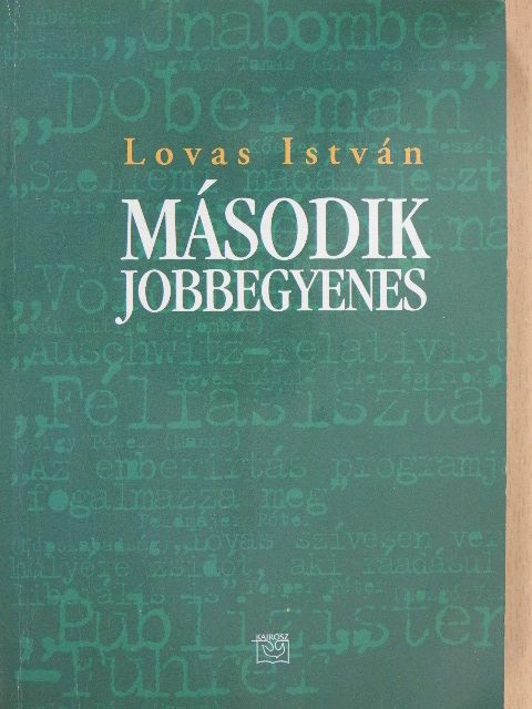 Lovas István - Második jobbegyenes (dedikált példány) [antikvár]