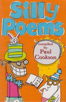 Paul Cookson - Silly Poems [antikvár]