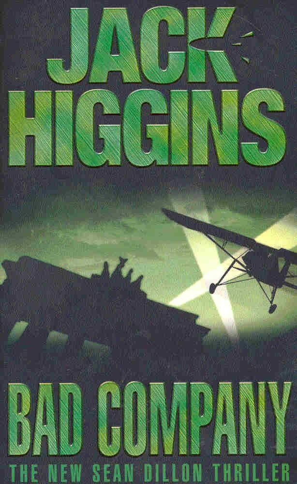Jack Higgins - Bad Company [antikvár]