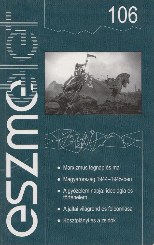 Andor László - Eszmélet 106. [antikvár]