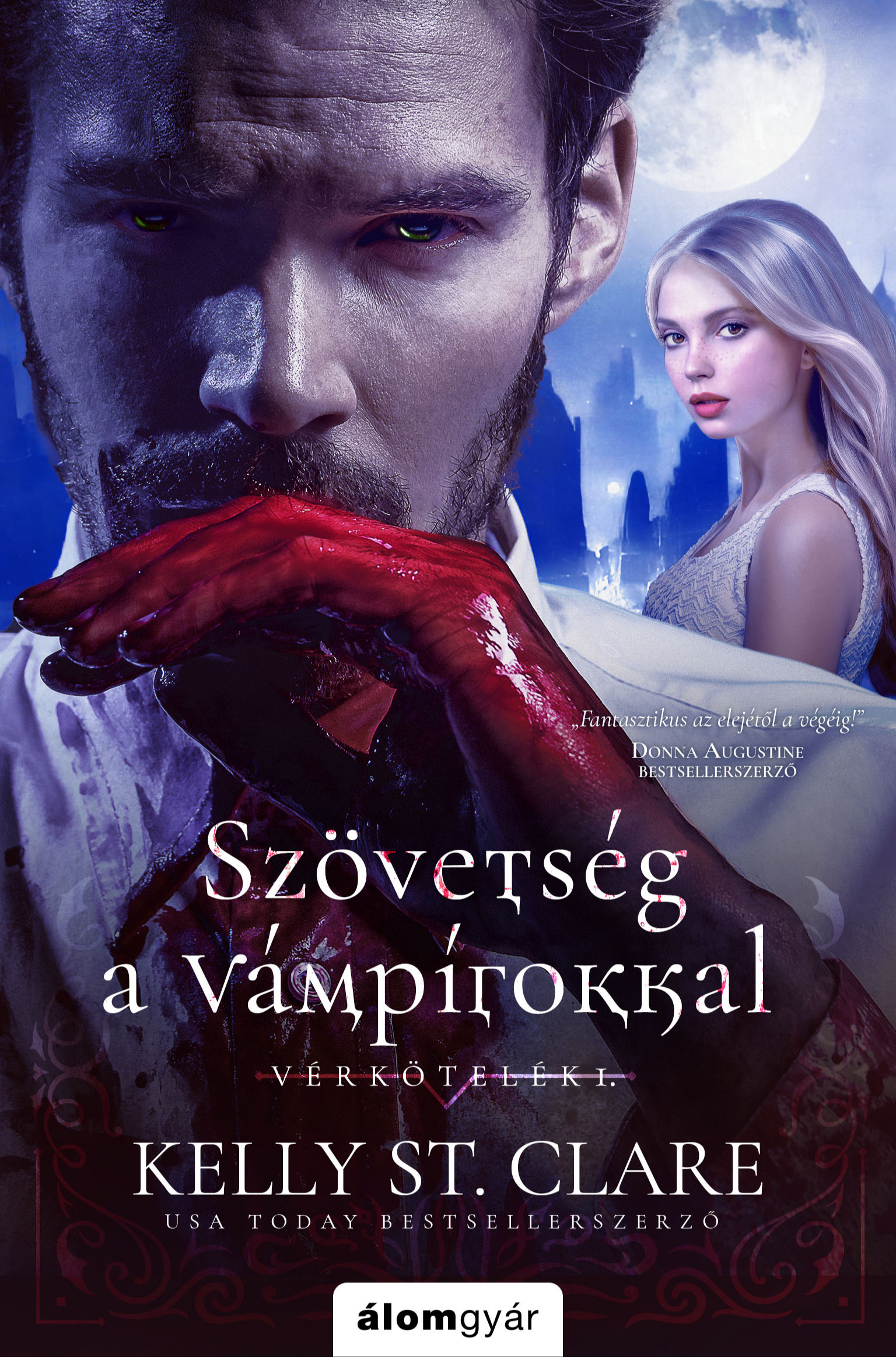 Kelly St. Clare - Szövetség a vámpírokkal - Vérkötelék 1. [eKönyv: epub, mobi]