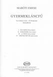 MARÓTI EMESE - GYERMEKLÁNCFŰ,GYERMEKKARRA