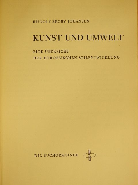 Rudolf Broby-Johansen - Kunst und Umwelt [antikvár]