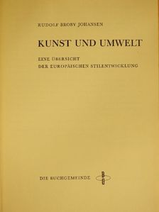 Rudolf Broby-Johansen - Kunst und Umwelt [antikvár]