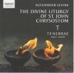 ALEXANDER LEVINE - THE DIVINE LITURGY OF ST.JOHN CHRYSOSTOM CD