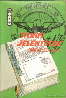 Titkos jelentések [antikvár]