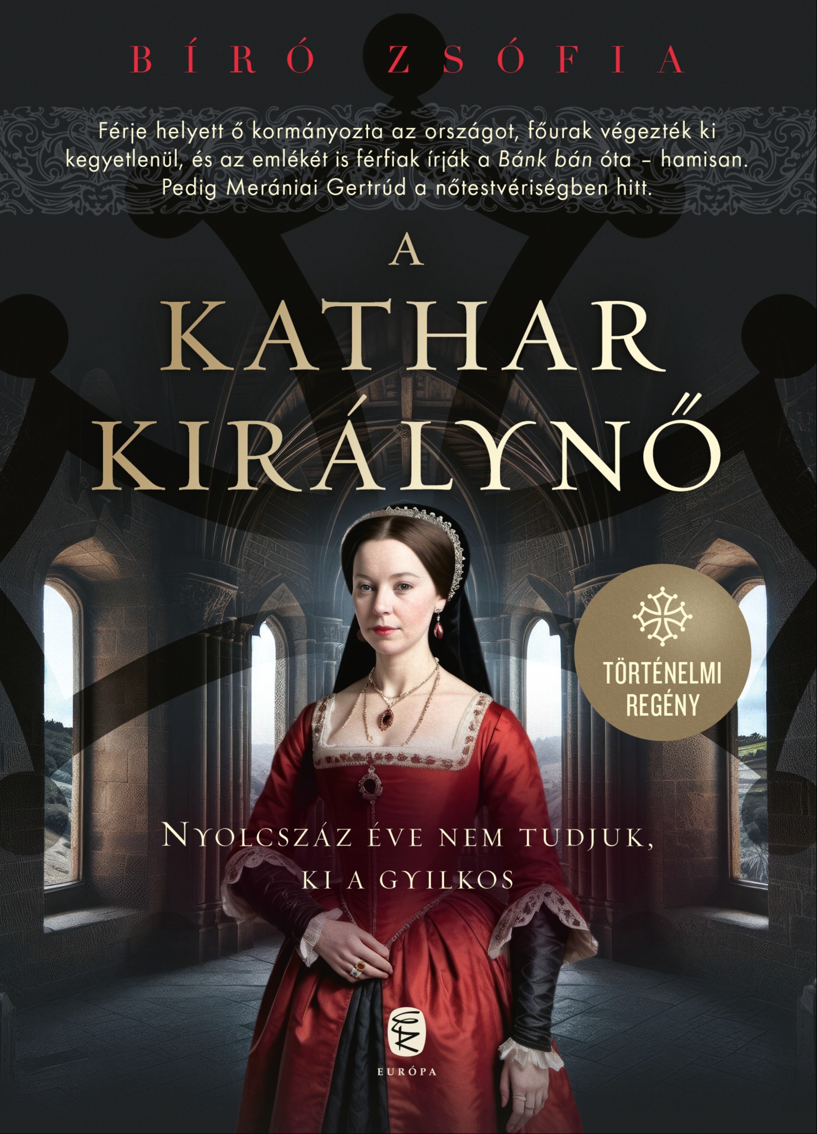Bíró Zsófia - A kathar királynő [eKönyv: epub, mobi]