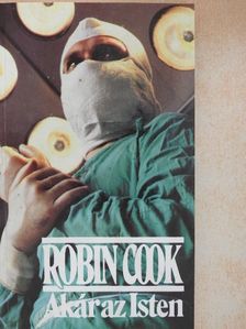 Robin Cook - Akár az Isten [antikvár]