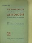 Michael Vági - Die Mondknoten und die Astrologie [antikvár]