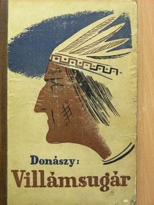 Donászy Ferenc - Villámsugár [antikvár]