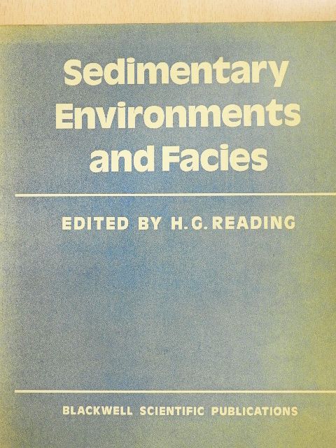 H. D. Johnson - Sedimentary Environments and Facies [antikvár]