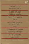 Csák Gyula, Örkény István, Karinthy Ferenc, Moldova György, Csoóri Sándor, Nemeskürty István - Mélytengeri áramlás / Tudósítás a toronyból / Ezer év / Tisztelet Komlónak / Requiem egy hadseregért / Lágerek népe [antikvár]