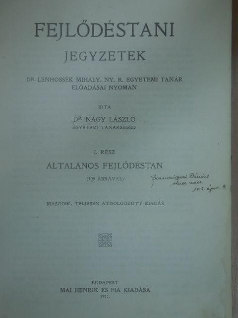 Dr. Lenhossék Mihály - Fejlődéstani jegyzetek I-II. [antikvár]