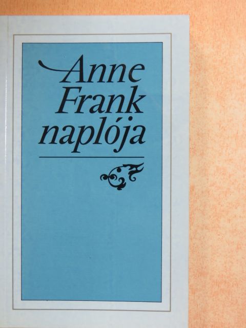 Anne Frank - Anne Frank naplója [antikvár]