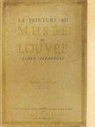 Marcel Nicolle - La Peinture au Musée du Louvre - École Espagnole [antikvár]
