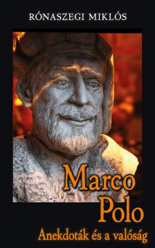 Rónaszegi Miklós - Marco Polo [eKönyv: epub, mobi]