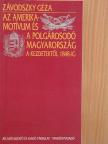 Závodszky Géza - Az Amerika-motívum és a polgárosodó Magyarország [antikvár]