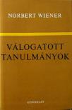 Wiener, Norbert - Válogatott tanulmányok [antikvár]