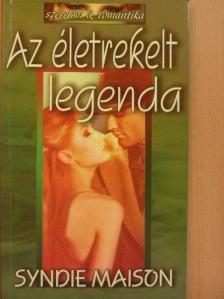 Syndie Maison - Az életrekelt legenda [antikvár]