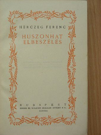 Herczeg Ferenc - Huszonhat elbeszélés [antikvár]