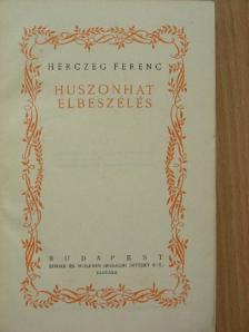 Herczeg Ferenc - Huszonhat elbeszélés [antikvár]