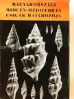 Strausz László - Magyarországi miocén-mediterrán csigák határozója [antikvár]