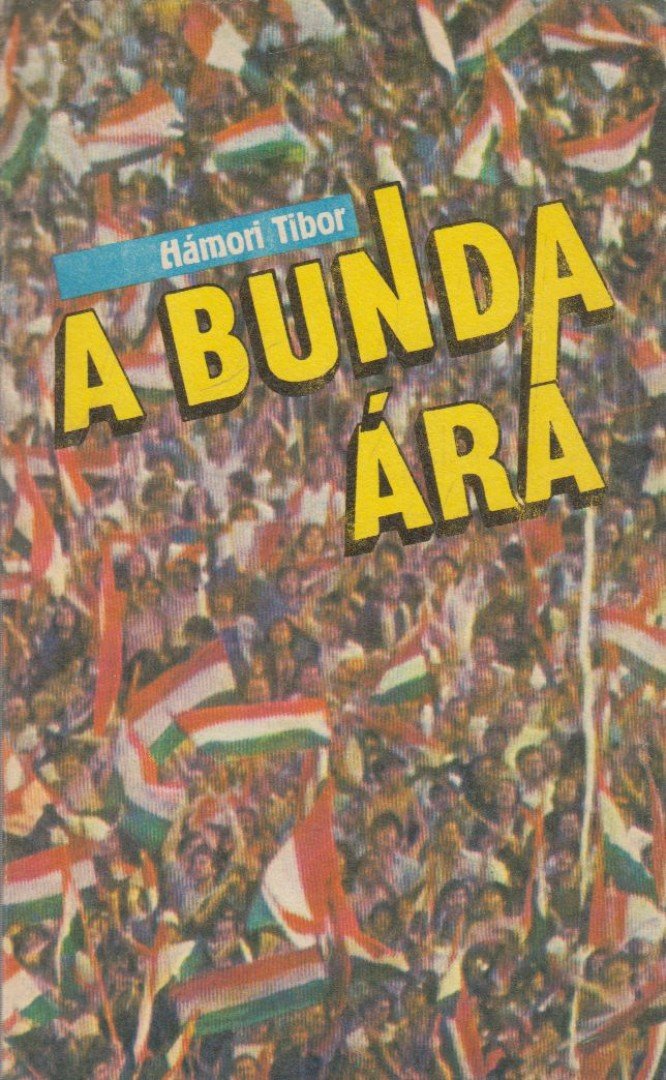 Hámori Tibor - A bunda ára [antikvár]