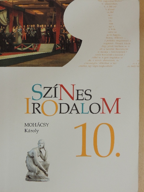 Mohácsy Károly - Színes irodalom 10. [antikvár]